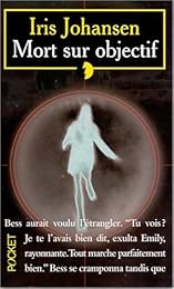 Mort sur objectif