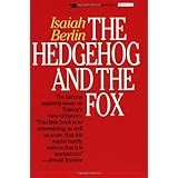 The Hedgehog and the Fox: An Essay on Tolstoy's View of History