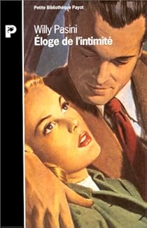 Eloge De L Intimite Willy Pasini Babelio