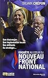 enquête au coeur du nouveau Front National by 