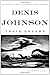 Train Dreams: A Novella