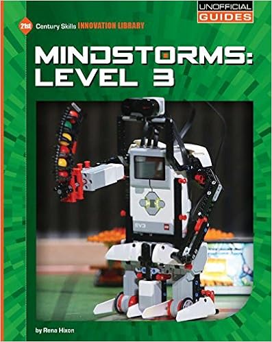 Mindstorms: Level 3 (21st Century Skills Innovation Library: Unofficial Guides) Mindstorms: Level 3 (21st Century Skills Innovation Library: Unofficial Guides)
