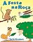Livro A Festa na Roça