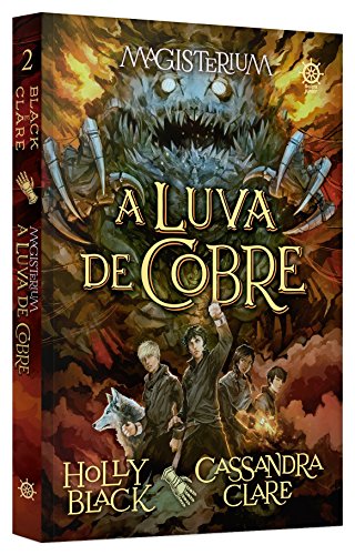 Magisterium. A Luva de Cobre - Volume 2 (Em Portuguese do Brasil)