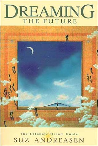 Dreaming The Future libro