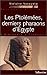 Les Ptolémées, derniers pharaons d'Egypte: D'Alexandre à Cléopâtre (Documents d'histoire) by Violaine Vanoyeke