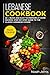 Lebanese Cookbook: MAIN COURSE - 60 + Quick and easy to prepare at home recipes, step-by-step guide to the classic Lebanese cuisine by Noah Jerris