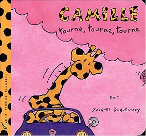 Camille tourne, tourne, tourne