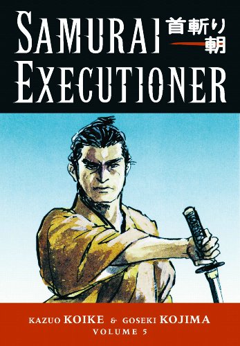 "Samurai Executioner Volume 5 (v. 5)" av Kazuo Koike