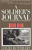 Front cover for the book A Soldier's Journal: With the 22nd Infantry Regiment in World War II by David Rothbart