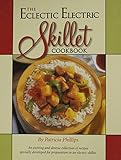 Hardcover The Eclectic Electric Skillet Cookbook Book