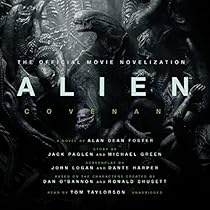 Alien: Covenant: A Novel Alien: Covenant: A Novel
