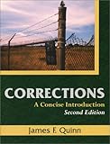 Corrections : A Concise Introduction, Quinn, James F., 1577662466