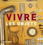 vivre les objets by 