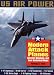Modern Attack Planes: The Illustrated History of American Air Power,the Campaigns,the Aircraft and t by