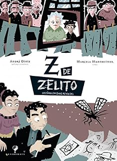 Livro Z de Zelito: História em duas revoltas