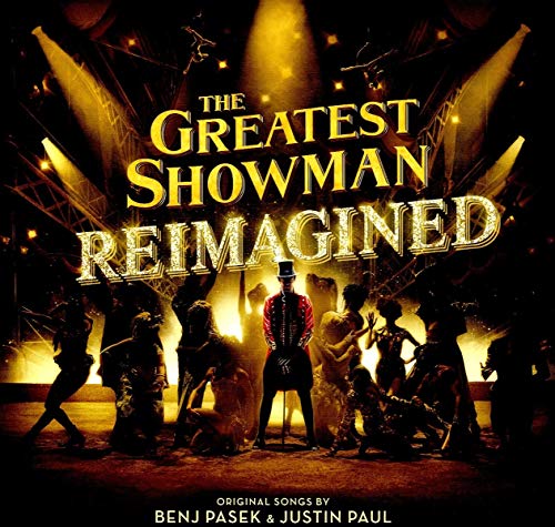 Album Art for The Greatest Showman: Reimagined by The Greatest Showman