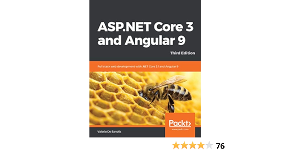Amazon Com Asp Net Core 3 And Angular 9 Full Stack Web Development With Net Core 3 1 And Angular 9 3rd Edition Ebook Sanctis Valerio De Kindle Store