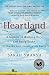 Heartland: A Memoir of Working Hard and Being Broke in the Richest Country on Earth by Sarah Smarsh