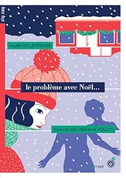 Le  problème avec Noël