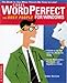 Wordperfect 8 for Busy People: The Book to Use When There's No Time to Lose by 