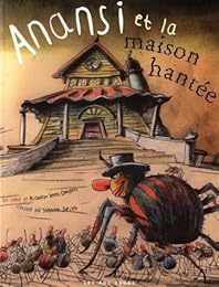 Anansi et la maison hantée