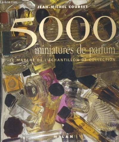 5000 miniatures de parfum by (Paperback)