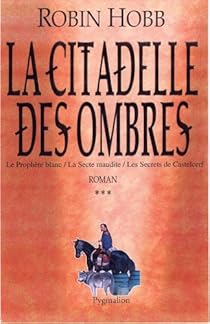 La Citadelle Des Ombres Integrale Tome 3 Babelio