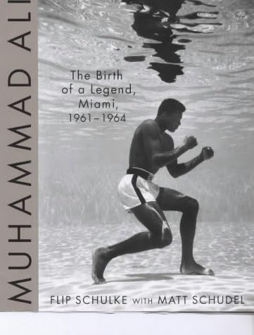 Muhammad Ali: the Birth of a Legend, Miami, 1961-1964