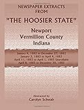 Front cover for the book Newspaper Extracts from "The Hoosier State" Newspapers, Newport, Vermillion County, Indiana, January, 1882 to December 1885 by Carolyn Schwab