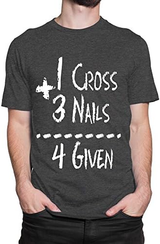 Living Water Men's Christian Novelty T-Shirt 1 CROSS 3 NAILS 4 GIVEN HEATHER GREY