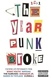 1991: The Year Punk Broke