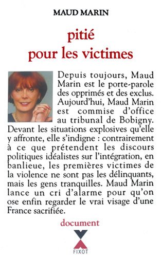Pitié pour les victimes (Document / Fixot) (French Edition) by Maud Marin (Paperback)