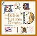 La Bible des lettres ornées by