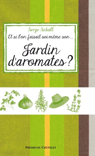 Jardin d'aromates ?