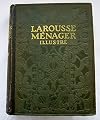 Larousse ménager : Dictionnaire illustré de la vie domestique, publié sous la direction de E. Chancrin,... avec la collaboration de F. Faideau