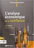 L'analyse économique de la confiance (Licence maîtrise doctorat eco) (French Edition) by 
