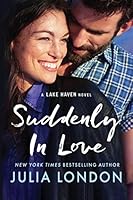 Suddenly in Love (A Lake Haven Novel)