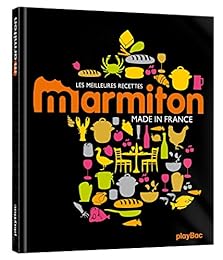 Les  meilleures recettes Marmiton made in France