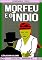 Livro Morfeu e o Índio