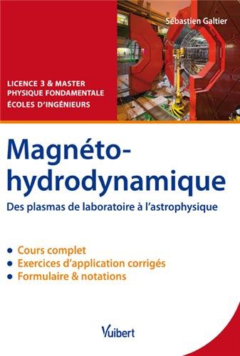 Magnéto-hydrodynamique (LMD physique) (French Edition) by SEBASTIER GALTIER