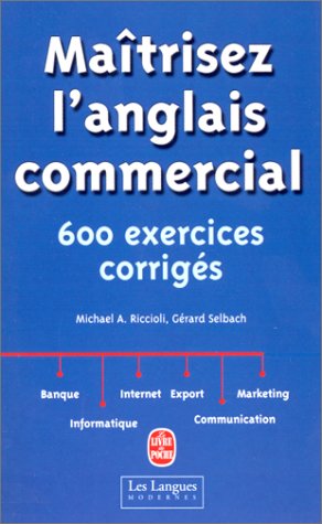 Maîtrisez l'anglais commercial