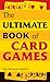The Ultimate Book of Card Games by 