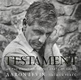 Testament: At the Creation of the State of Israel by