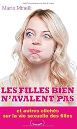 Les  filles bien n'avalent pas