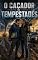 Livro O Caçador de Tempestades