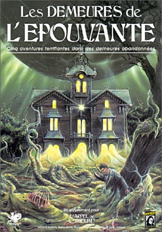 Les  demeures de l'épouvante
