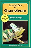 Essential Care of Chameleons (Herpetocultural library) by Philipe De Vosjoli