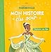La Princesse et la Grenouille : L'histoire du film by 