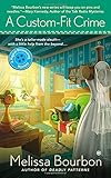 A Custom-Fit Crime: A Magical Dressmaking Mystery